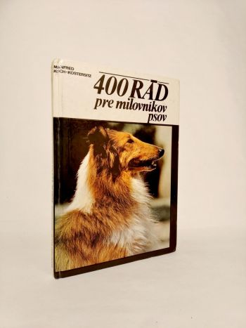 400 rád pre milovníkov psov