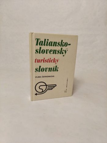 Slovensko-taliansky / Taliansko-slovenský turistický slovník