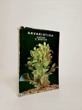 Akvaristika začíná u rostlin