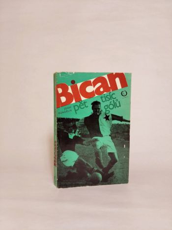 Bican –⁠ pět tisíc gólů