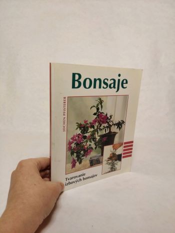 Bonsaje - tvarovanie izbových bonsajov