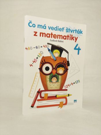 Čo má vedieť štvrták z matematiky