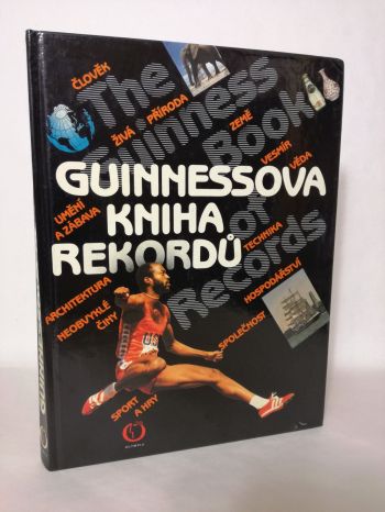 Guinnessova kniha rekordů, člověk, živá příroda, umění a zábava, země, vesmír...