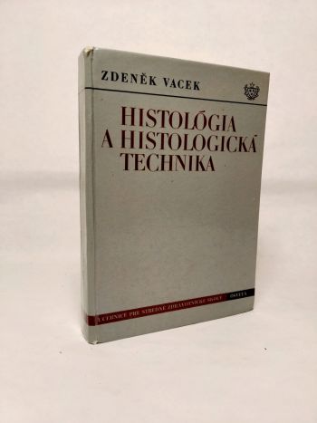 Histológia a histologická technika