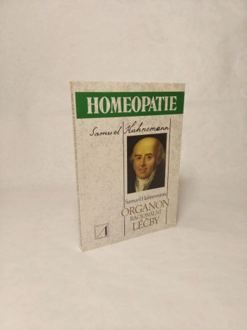 Homeopatie / organon racionální léčby 