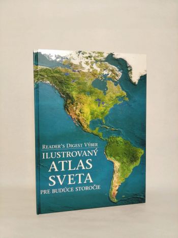 Ilustrovaný atlas sveta pre budúce storočie