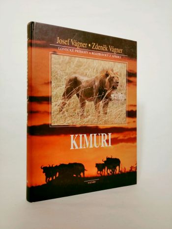 Kimuri. Lovecké príbehy a rozprávky z Afriky