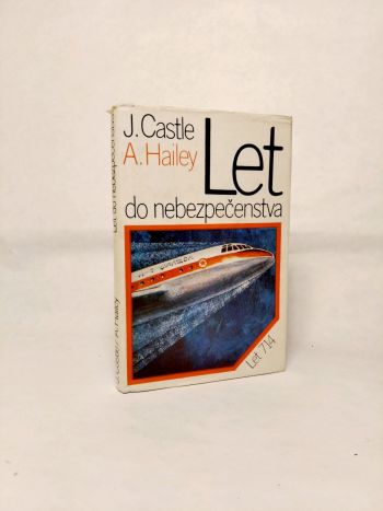 Let do nebezpečenstva
