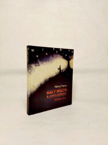 Malý mnich a jeho začátky - Sedmý dar
