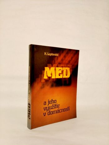 Med a jeho využitie v domácnosti