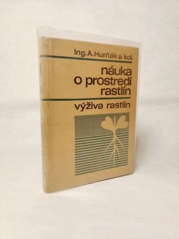 Náuka o prostredí rastlín / Výživa rastlín