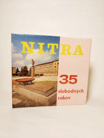 NITRA - 35 slobodných rokov