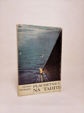 Plachetnicí na Tahiti
