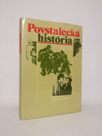 Povstalecká história