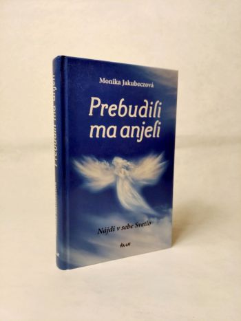 Prebudili ma anjeli