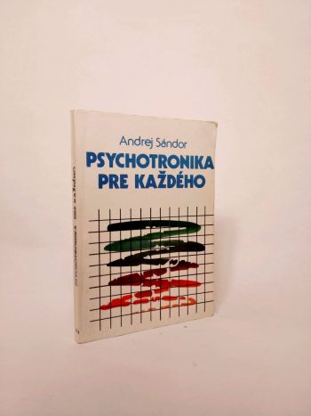 Psychotronika pre každého