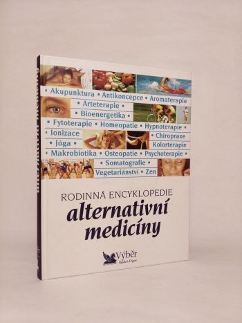 Rodinná encyklopedie alternativní medicíny