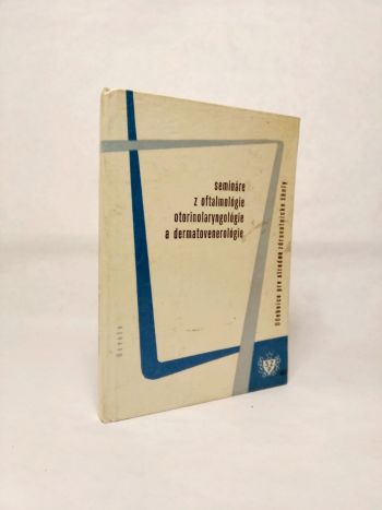 Semináre z oftalmológie, otorinolaryngológie a dermatovenerológie