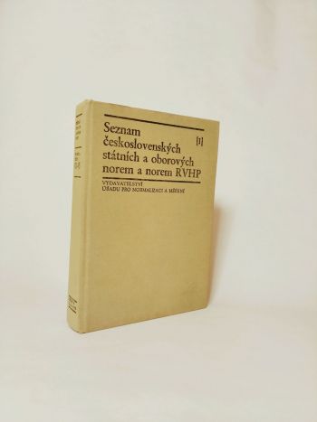 Seznam Československých státních a oborových norem a norem RVHP I-II