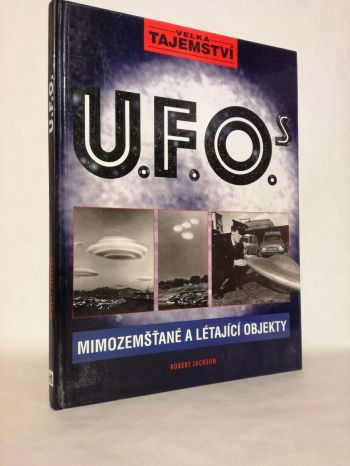 U.F.O. mimozemšťané a létající objekty