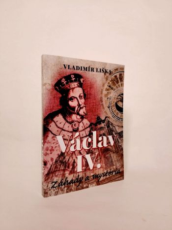 Václav IV. Záhady a mysteria 