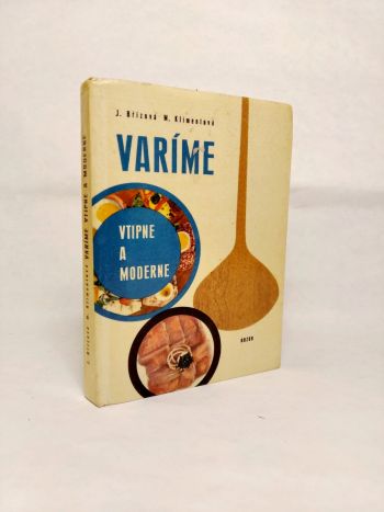 Varíme vtipne a moderne