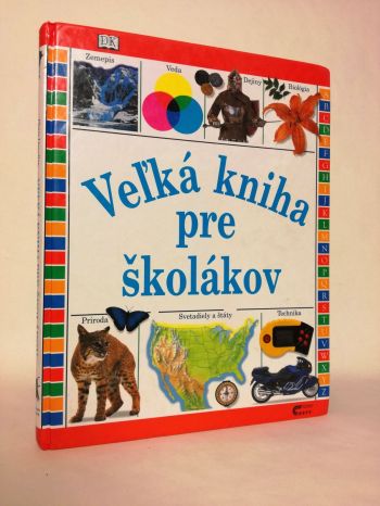 Veľká kniha pre školákov