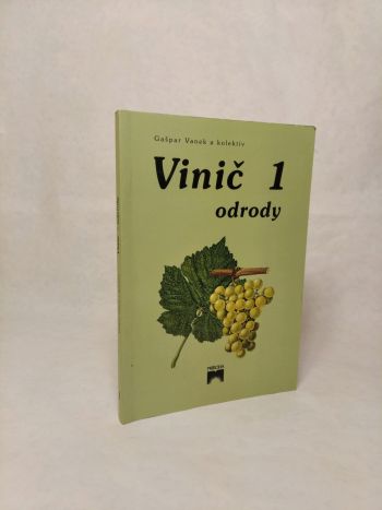 Vinič 1 - Odrody