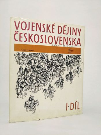 Vojenské dějiny Československa I. - Do roku 1526