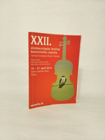 XXII. stredoeurópsky festival koncertného umenia 16. -21.apríl 2012