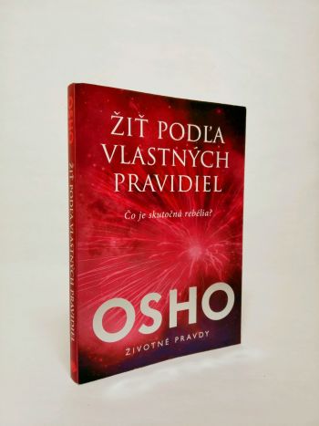 Žiť podľa vlastných pravidiel